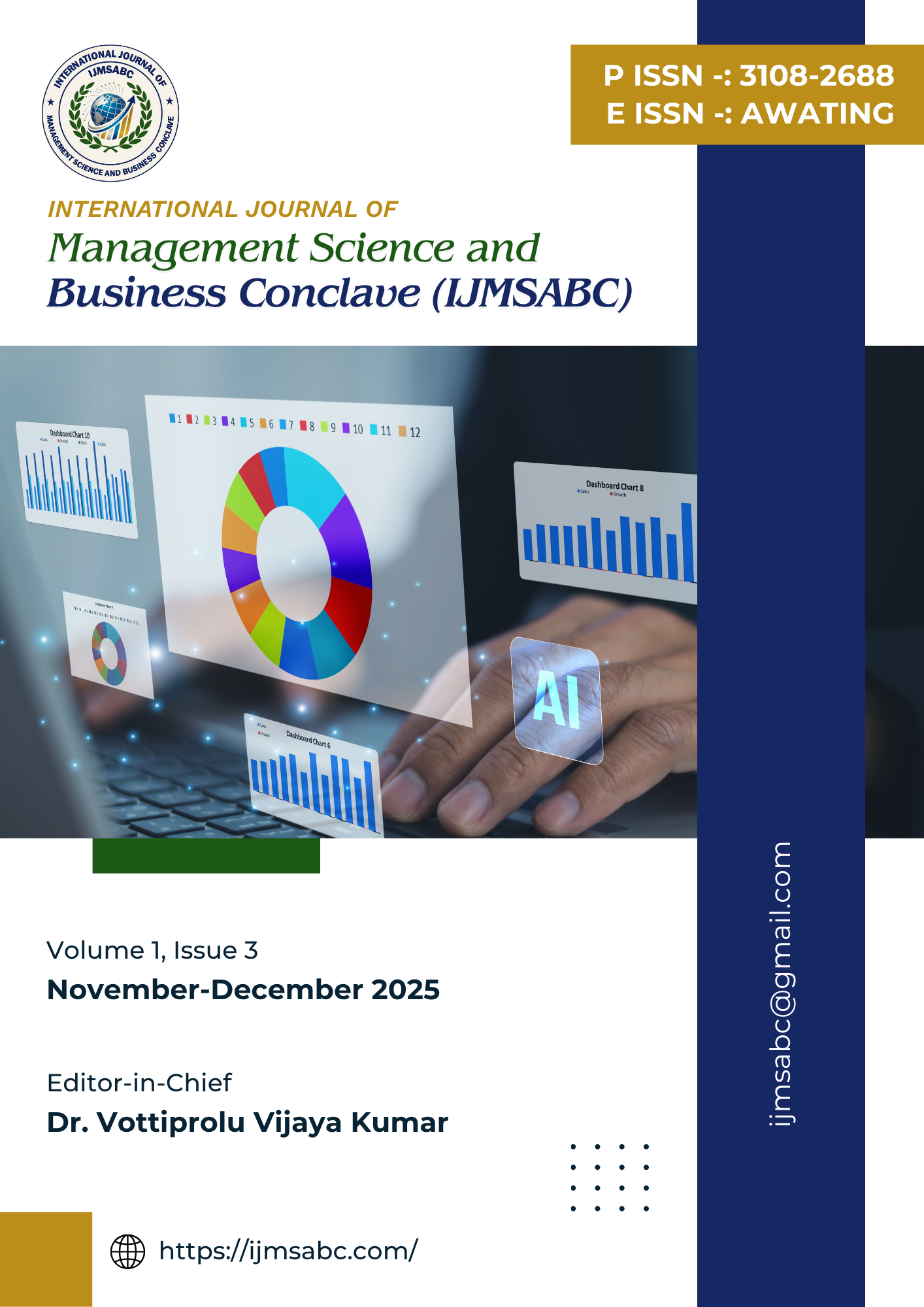 					View IJMSABC: Vol. 1, Issue 3, November- December  2025
				
